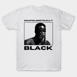 Unapologetically Black T-Shirt